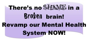 No Shame in Broken Brain
